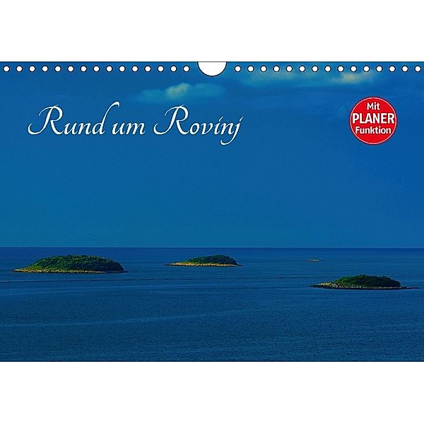 Rund um Rovinj (Wandkalender 2018 DIN A4 quer), Thomas Willerer