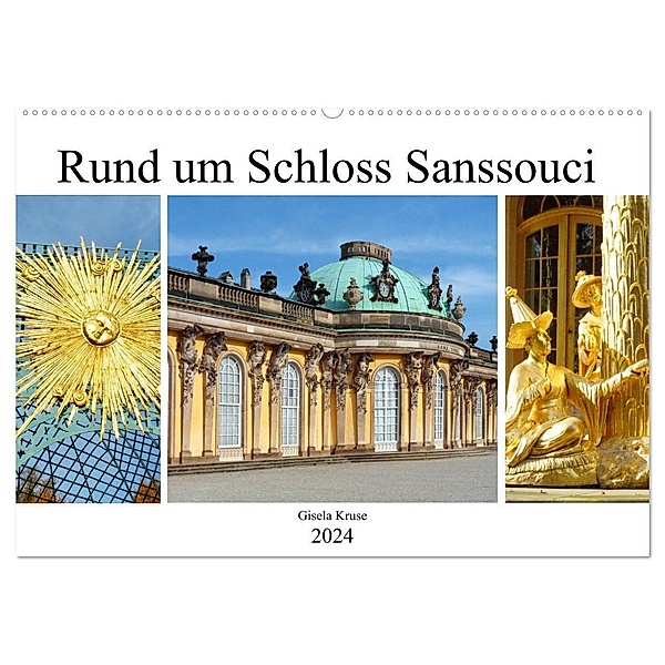 Rund um Schloss Sanssouci (Wandkalender 2024 DIN A2 quer), CALVENDO Monatskalender, Gisela Kruse