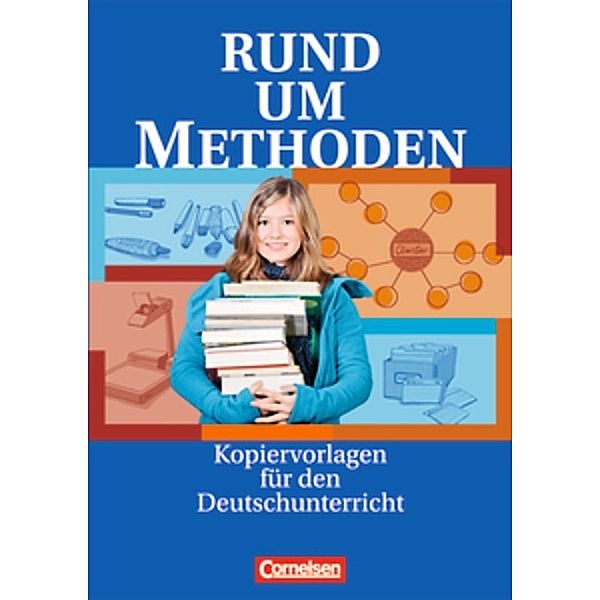 Rund um ... - Sekundarstufe I, Andrea Kruse