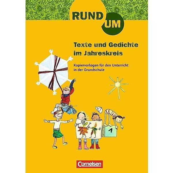 Rund um Texte und Gedichte im Jahreskreis, 2.-4. Schuljahr, Wolfgang Finke, Rosemarie Lange, Annett Marchand, Hella Scholten
