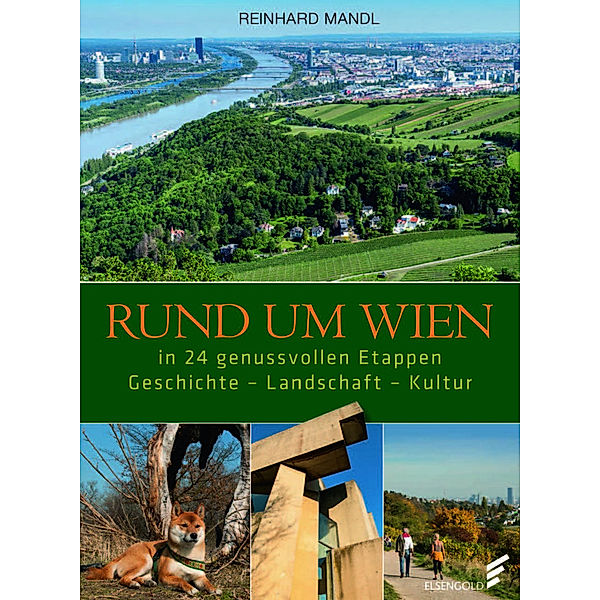 Rund um Wien in 24 genussvollen Etappen, Reinhard Mandl