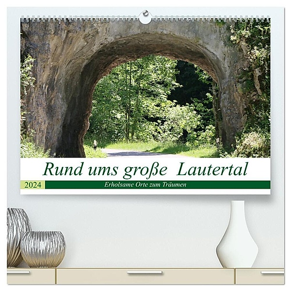 Rund ums große Lautertal (hochwertiger Premium Wandkalender 2024 DIN A2 quer), Kunstdruck in Hochglanz, Jutta Menssen
