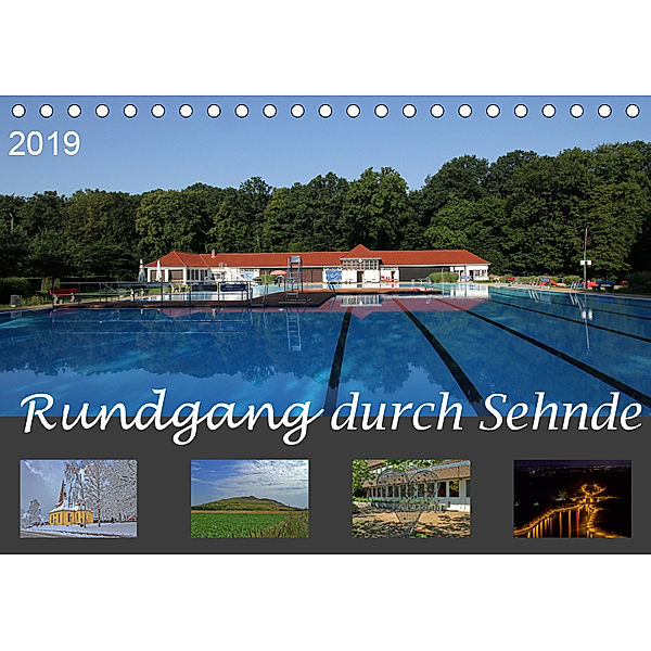 Rundgang durch Sehnde (Tischkalender 2019 DIN A5 quer), SchnelleWelten