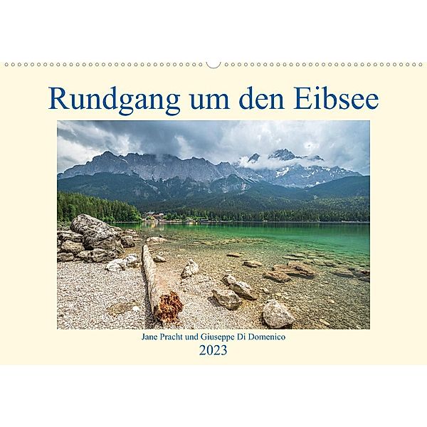Rundgang um den Eibsee (Wandkalender 2023 DIN A2 quer), Giuseppe Di Domenico