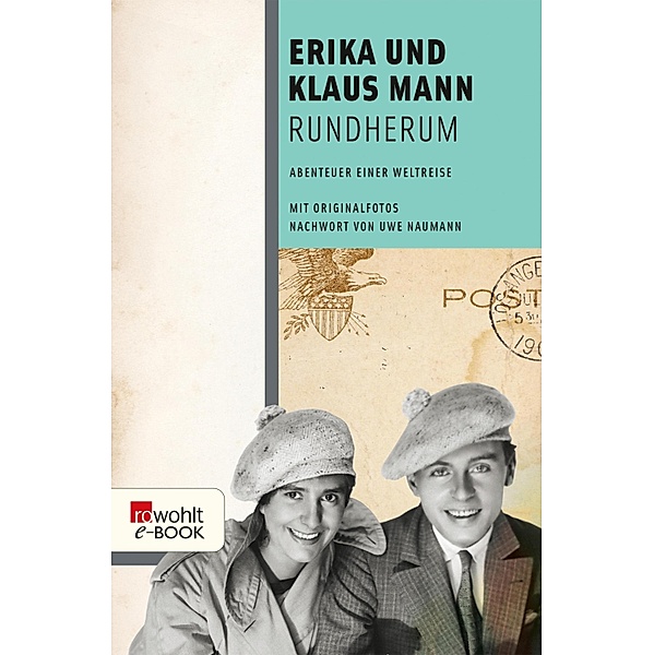 Rundherum / rororo Taschenbücher Bd.22652, Erika Mann, Klaus Mann