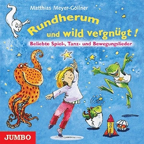 Rundherum Und Wild Vergnügt!, Matthias Meyer-Göllner