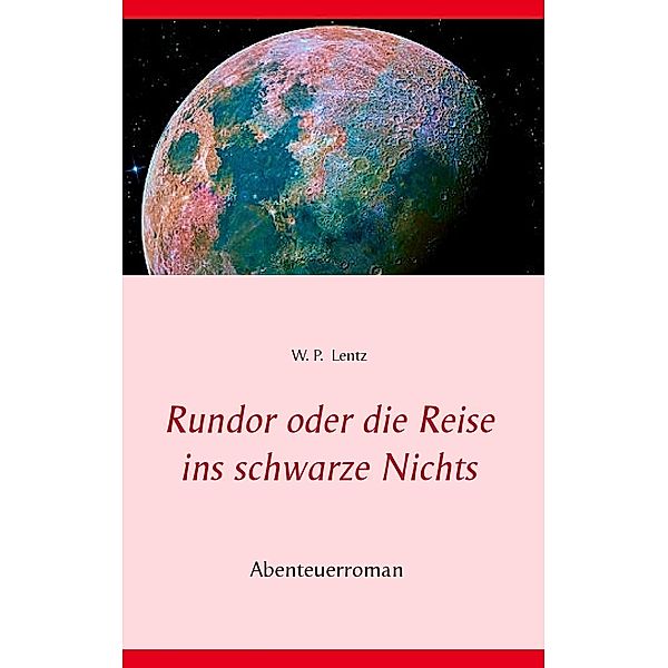 Rundor, Wolfgang Lentz