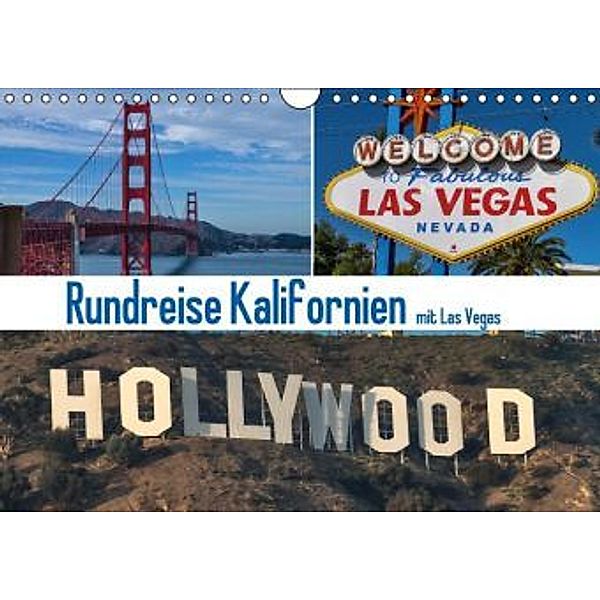 Rundreise Kalifornien mit Las Vegas (Wandkalender 2015 DIN A4 quer), Gerd Fischer