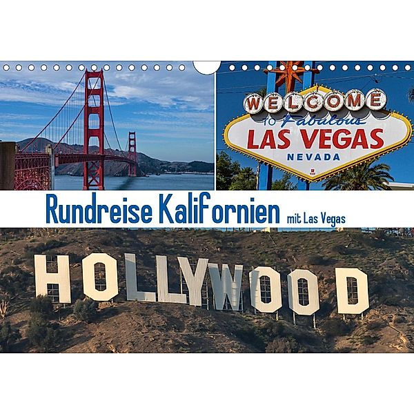 Rundreise Kalifornien mit Las Vegas (Wandkalender 2021 DIN A4 quer), Gerd Fischer