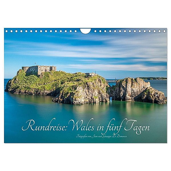 Rundreise: Wales in fünf Tagen (Wandkalender 2024 DIN A4 quer), CALVENDO Monatskalender, Jane und Giuseppe Di Domenico