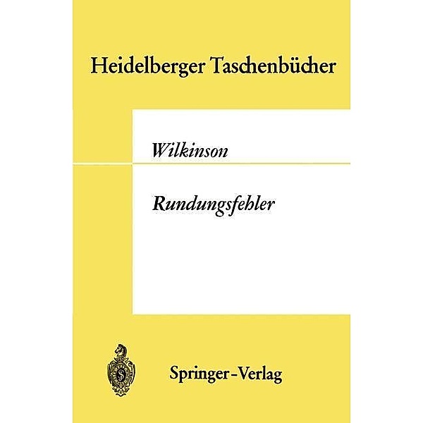 Rundungsfehler / Heidelberger Taschenbücher Bd.44, J. H. Wilkinson