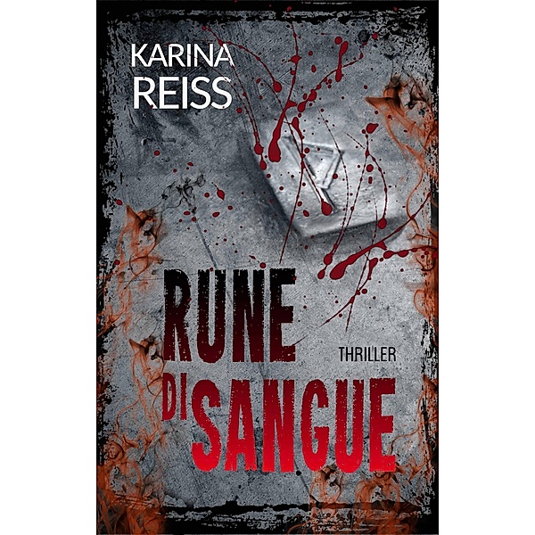 Rune di sangue, Karina Reiss