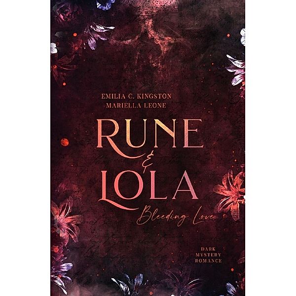 Rune & Lola, Emilia C. Kingston, Mariella Leone