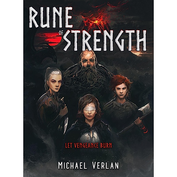 Rune of Strength (Rune-Child Saga, #1) / Rune-Child Saga, Michael Verlan