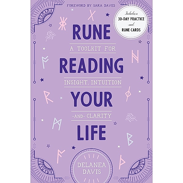 Rune Reading Your Life, Delanea Davis