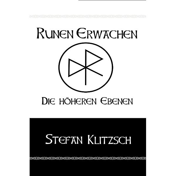 Runen erwachen / Runen erwachen Bd.2, Stefan Klitzsch