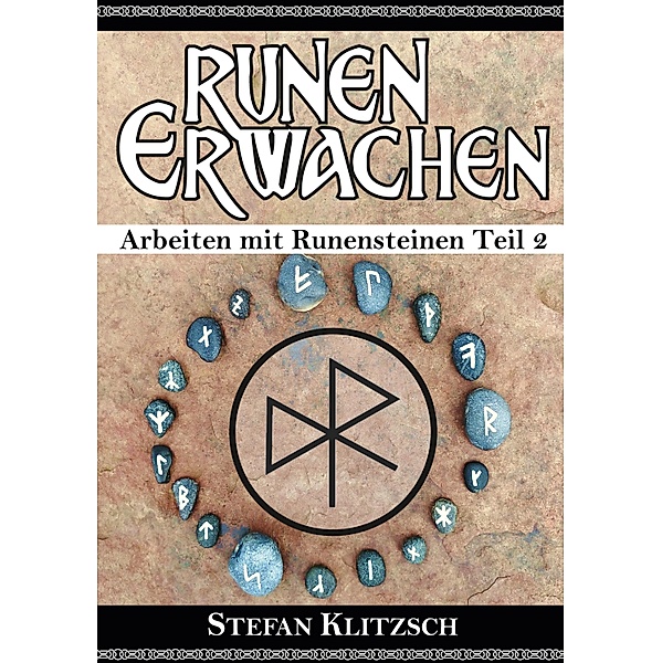 Runen erwachen / Runen erwachen Bd.2, Stefan Klitzsch