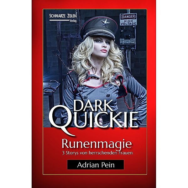 Runenmagie / Dark Quickie Bd.14, Adrian Pein