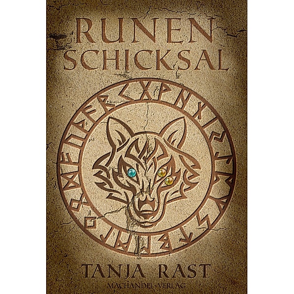 Runenschicksal, Tanja Rast