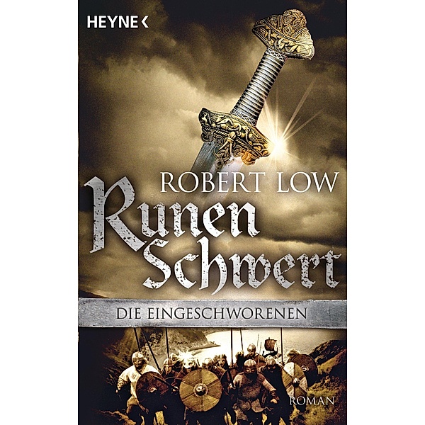 Runenschwert / Die Eingeschworenen Bd.2, Robert Low