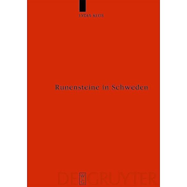 Runensteine in Schweden / Ergänzungsbände zum Reallexikon der Germanischen Altertumskunde Bd.64, Lydia Klos