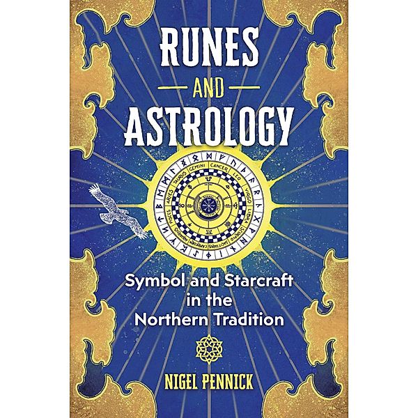 Runes and Astrology, Nigel Pennick