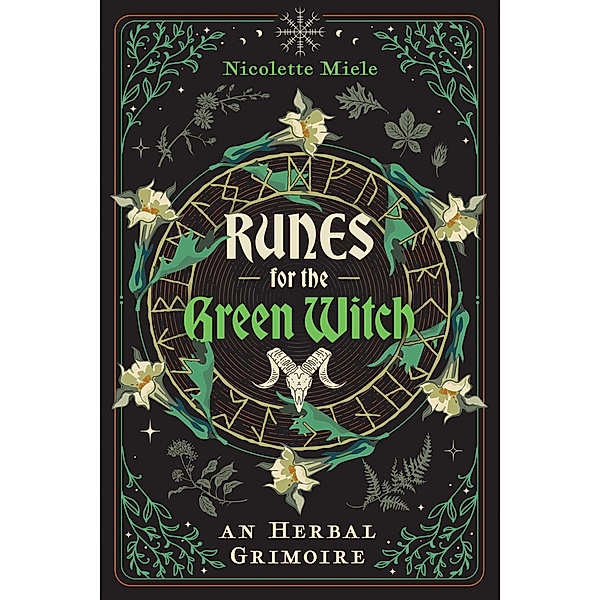 Runes for the Green Witch, Nicolette Miele