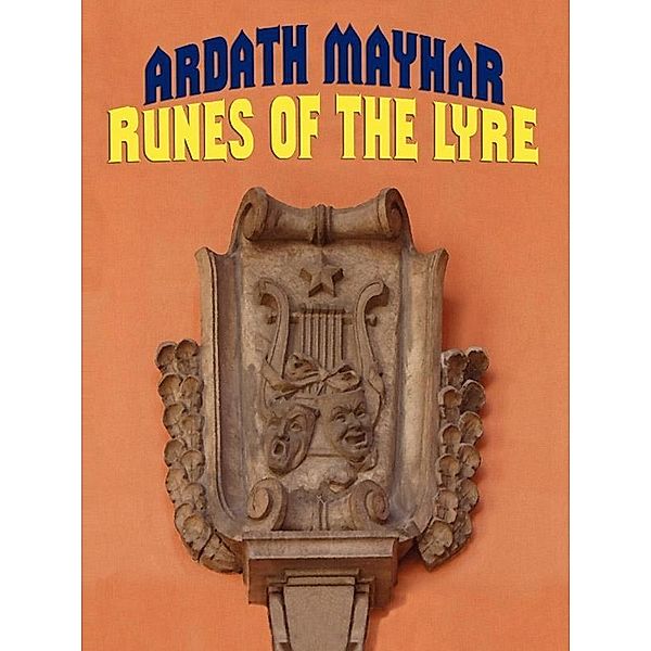 Runes of the Lyre / Wildside Press, Ardath Mayhar