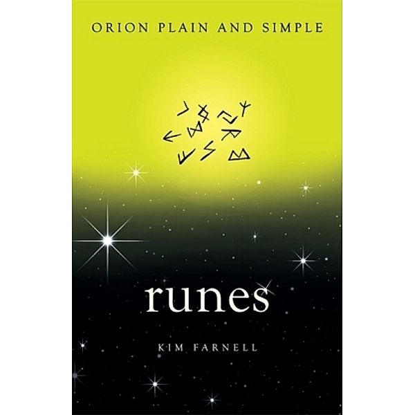 Runes, Orion Plain and Simple, Kim Farnell