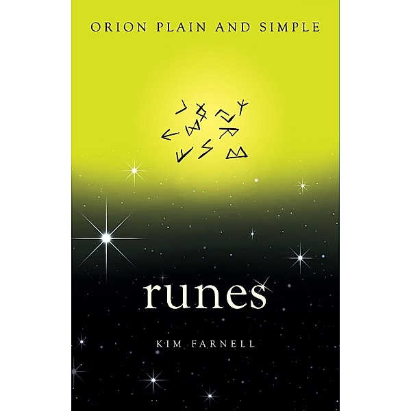 Runes, Orion Plain and Simple / Plain and Simple, Kim Farnell