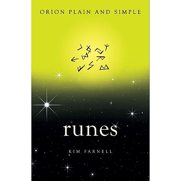 Runes, Orion Plain and Simple / Plain and Simple, Kim Farnell