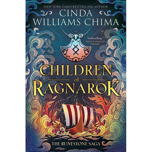 Runestone Saga: Children of Ragnarok, Cinda Williams Chima