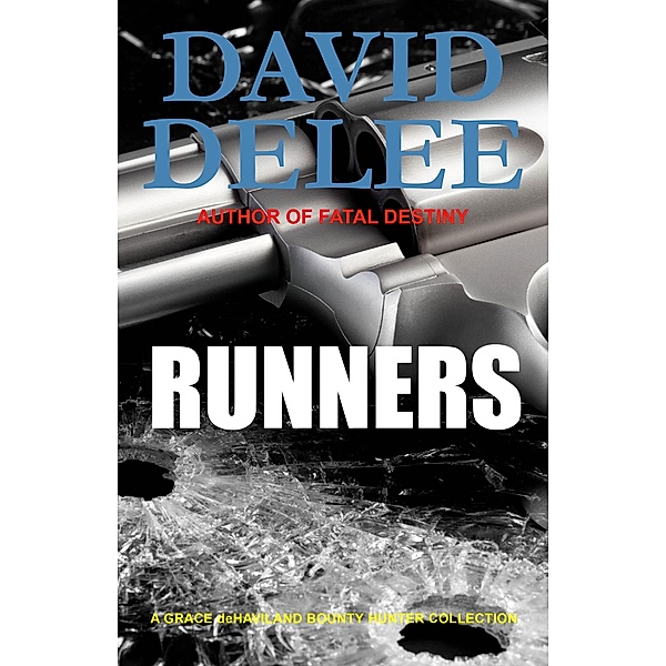 Runners / Dark Road Publishing, David Delee