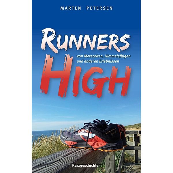 Runners High, Marten Petersen