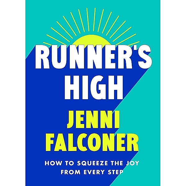 Runner's High, Jenni Falconer