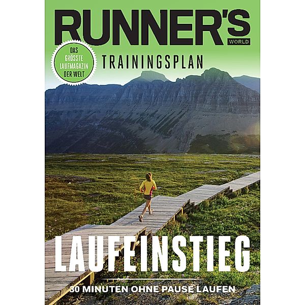 RUNNER'S WORLD Laufeinstieg - 30 Minuten ohne Pause Laufen / Runner's World Trainingsplan, Runner`s World