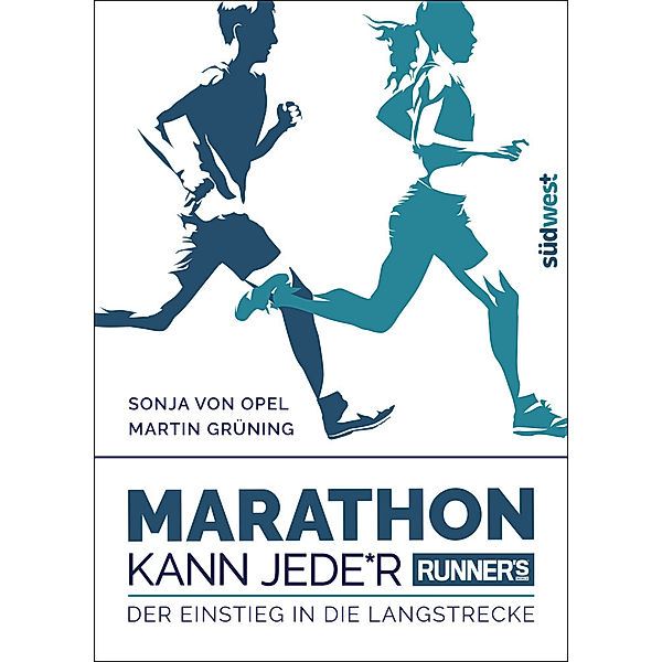 Runner's World: Marathon kann Jede*r, Sonja von Opel, Martin Grüning