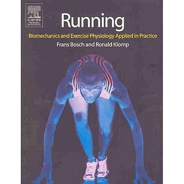 Running, Frans Bosch, Ronald Klomp