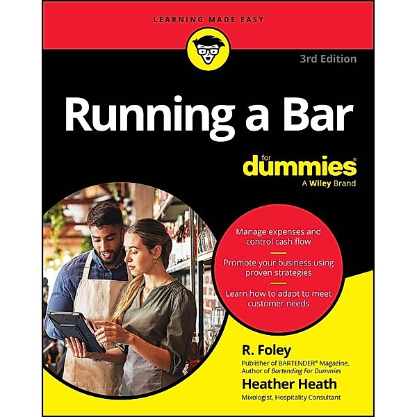 Running A Bar For Dummies, R. Foley, Heather Heath