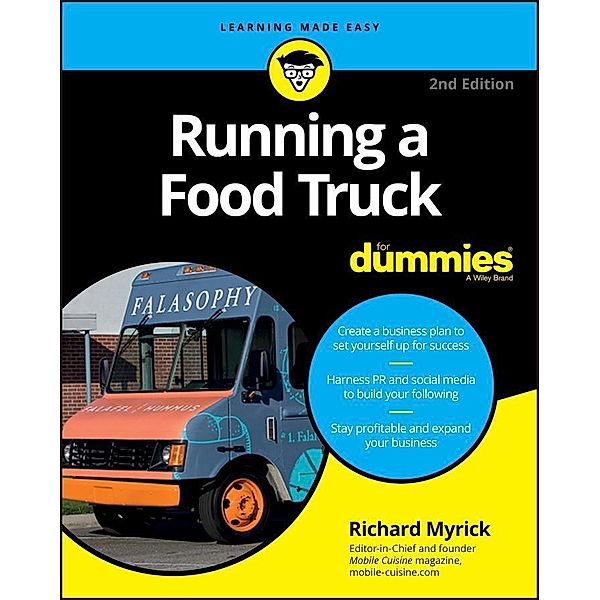 Running a Food Truck For Dummies, Richard Myrick