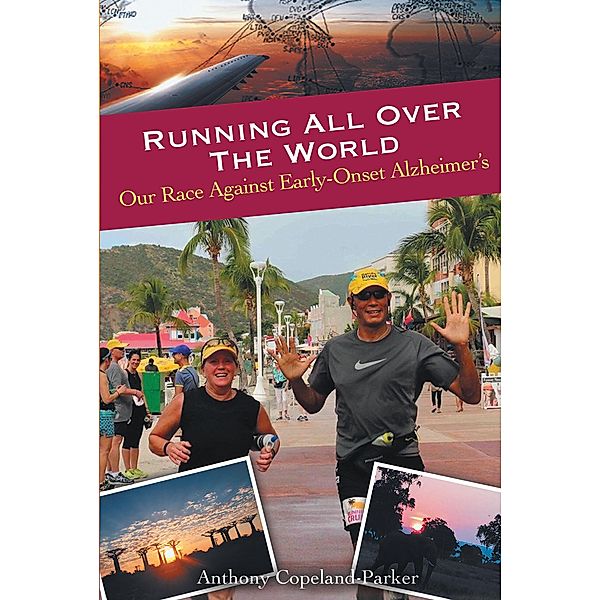 Running All Over The World, Anthony Copeland-Parker