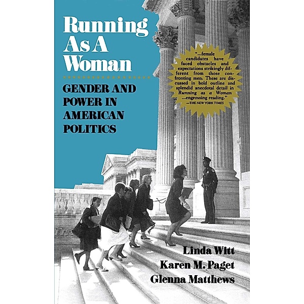 Running as a Woman, Linda Witt, Glenna Matthews, Karen M. Paget