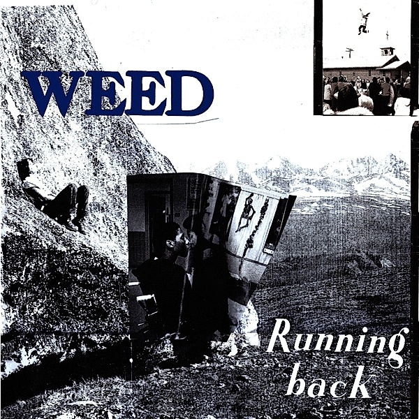 Running Back, Weed