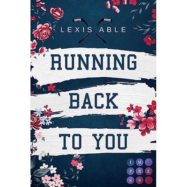 Running Back to You / Back to You Bd.1, Lexis Able