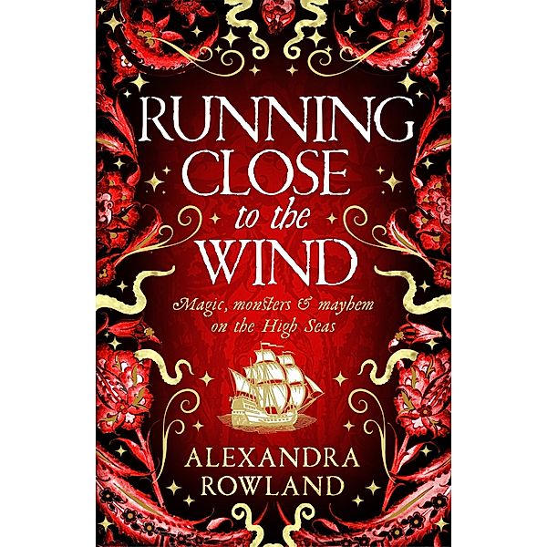 Running Close to the Wind, Alexandra Rowland