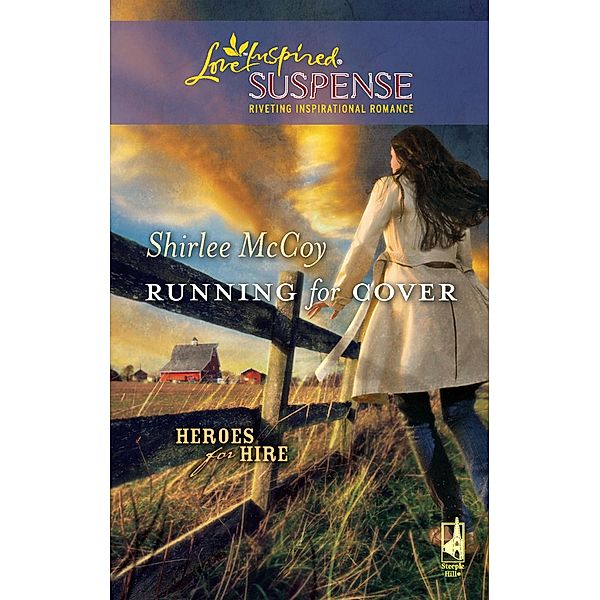 Running for Cover / Heroes for Hire Bd.1, Shirlee Mccoy