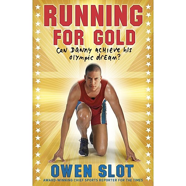 Running for Gold, Owen Slot
