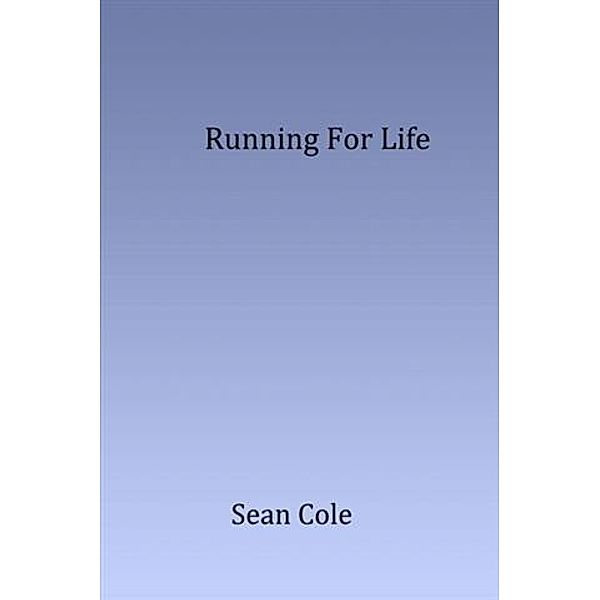 Running for Life, Sean Cole
