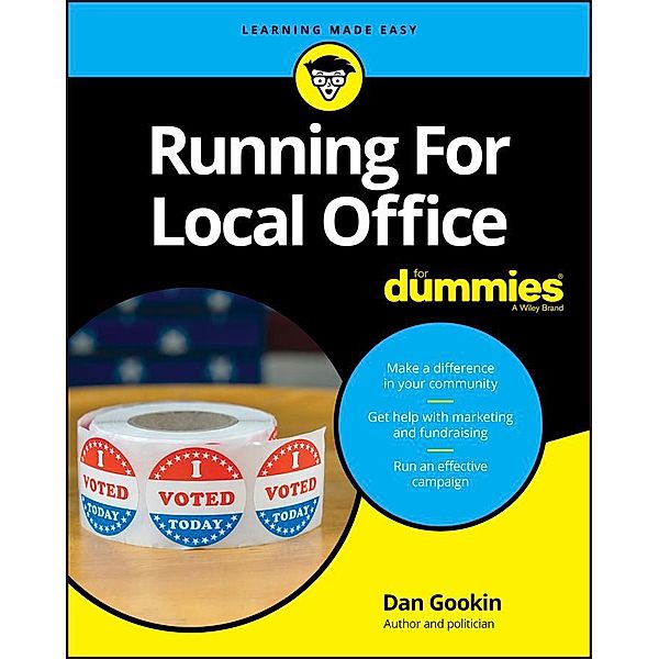 Running For Local Office For Dummies, Dan Gookin