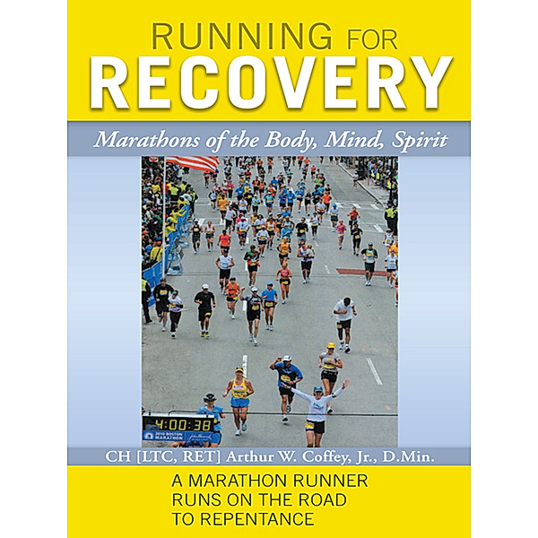 Running for Recovery, CH LTC RET Arthur Coffey Jr. D Min